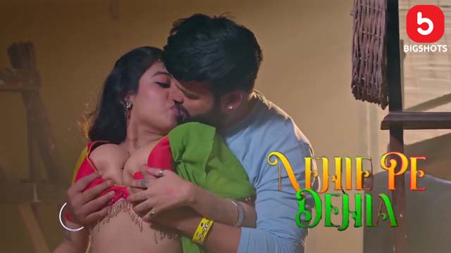 Nehle Pe Dehla – S01E05 – 2024 – Hot Web Series – BIGShots